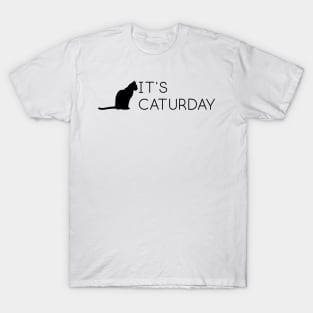 It's Caturday T-Shirt